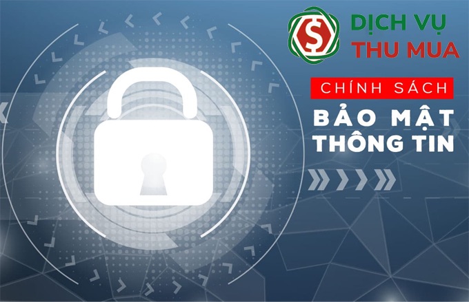 Chính sách bảo mật của Dichvuthumua.com Chính sách bảo mật của Dichvuthumua.com