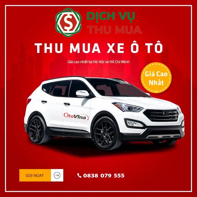 Dịch vụ thu mua ô tô cũ tại Dichvuthumua.com – Báo giá sau 15 phút Dịch vụ thu mua ô tô cũ tại Dichvuthumua.com – Báo giá sau 15 phút